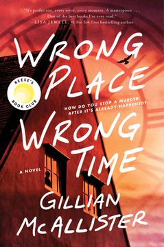 portada Wrong Place Wrong Time: A Novel (en Inglés)