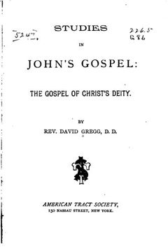 portada Studies in John's gospel, the gospel of Christ's deity