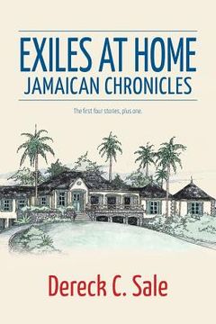 portada Exiles at Home: Jamaican Chronicles (en Inglés)
