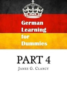 portada German Learning for Dummies: Part 4 (in English)