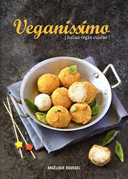 portada Veganissimo: Italian Vegan Cuisine (en Inglés)