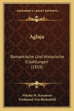 portada Aglaja: Romantische Und Historische Erzahlungen (1819) (en Alemán)