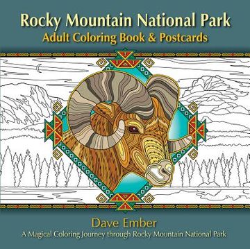 portada Rocky Mountain National Park Adult Coloring Book & Postcards: A Magical Coloring Journey Through Rocky Mountain National Park (in English)