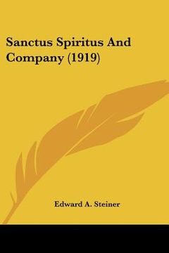 portada sanctus spiritus and company (1919) (en Inglés)