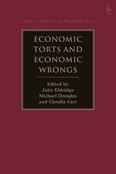 portada Economic Torts and Economic Wrongs (Hart Studies in Private Law) (in English)