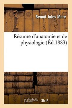 portada Résumé d'anatomie et physiologie, pour servir l'intelligence Médecin du peuple, l'Homoeopathie pure (Sciences)