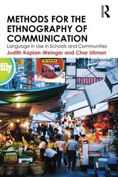 portada Methods for the Ethnography of Communication: Language in Use in Schools and Communities