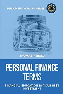 portada Personal Finance Terms - Financial Education is Your Best Investment (Financial iq Series) (in English)