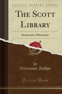portada The Scott Library: Senancour's Obermann (Classic Reprint)