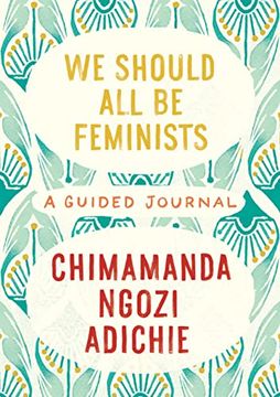 portada We Should all be Feminists: A Guided Journal (in English)