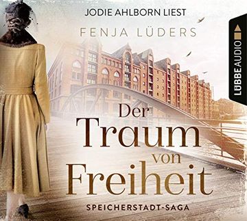 portada Der Traum von Freiheit: Speicherstadt-Saga. Teil 3. (Die Kaffeehändler, Band 3) (en Alemán)
