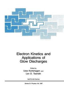 portada Electron Kinetics and Applications of Glow Discharges (en Inglés)