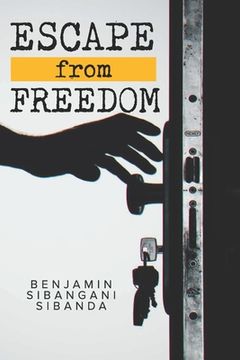 portada Escape From Freedom (en Inglés)