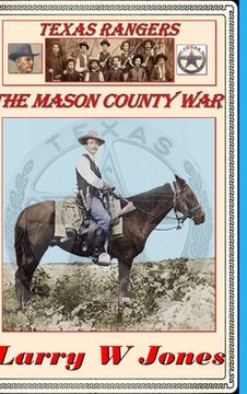 portada Texas Rangers - The Mason County War (en Inglés)