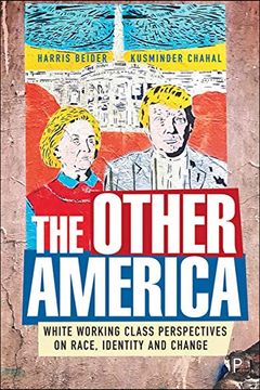 portada The Other America: White Working Class Perspectives on Race, Identity and Change (en Inglés)