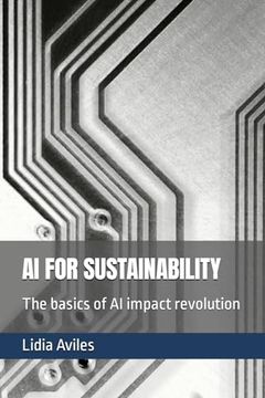 portada AI for Sustainability: The basics of AI impact revolution (en Inglés)