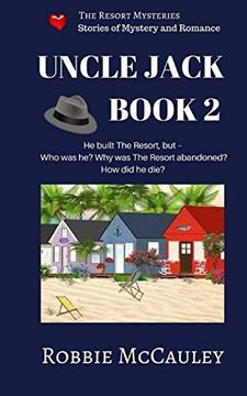 portada The Resort Mysteries. Uncle Jack Book 2: A Continuing Series of Stories of Mystery and Romance (Volume 2) (en Inglés)