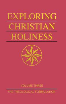 portada Exploring Christian Holiness, Volume 1: The Biblical Foundations (en Inglés)