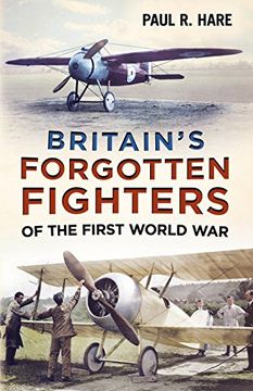 portada Britain's Forgotten Fighters of the First World war (en Inglés)