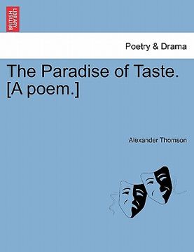 portada the paradise of taste. [a poem.] (en Inglés)