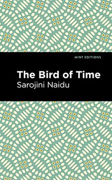 portada Bird of Time: Songs of Life, Death & the Spring (Mint Editions) (en Inglés)