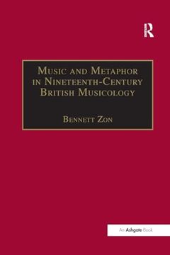 portada Music and Metaphor in Nineteenth-Century British Musicology (en Inglés)