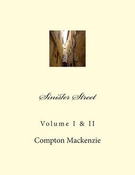 portada Sinister Street: Volume I & II