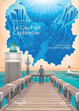 portada Le Gouf de Capbreton - Grand Canyon du Golfe de Gascogne