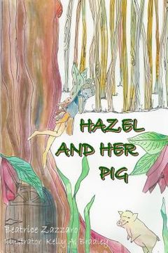 portada Hazel and Her Pig (en Inglés)