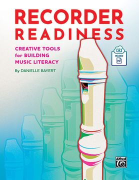 portada Recorder Readiness: Creative Tools for Building Music Literacy, Book & Online PDF (en Inglés)