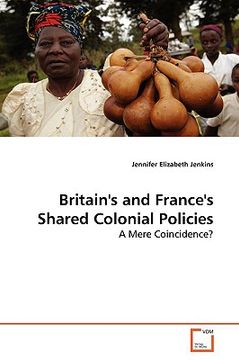 portada britain's and france's shared colonial policies (en Inglés)