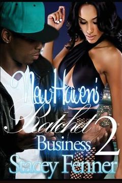 portada New Haven Ratchet Business Part 2 (en Inglés)