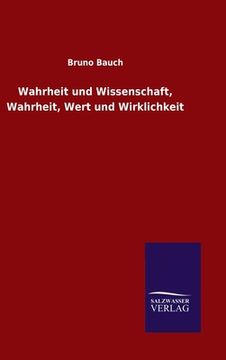 portada Wahrheit und Wissenschaft, Wahrheit, Wert und Wirklichkeit (in German)