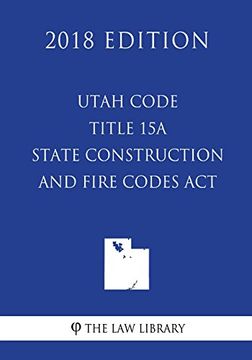 portada Utah Code - Title 15a - State Construction and Fire Codes act (in English)