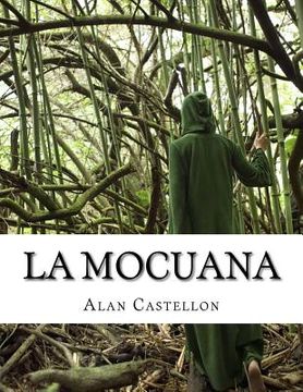 portada La Mocuana: Sortilegio, Leyenda y Cuento de Caminos
