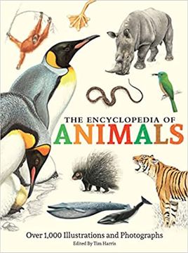 portada The Encyclopedia of Animals: More Than 1,000 Illustrations and Photographs 