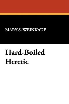 portada hard-boiled heretic (in English)