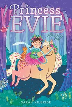 portada The Forest Fairy Pony (Princess Evie) (en Inglés)