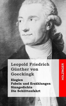 portada Elegien / Fabeln und Erzählungen / Sinngedichte / Die Schlittenfahrt (German Edition)