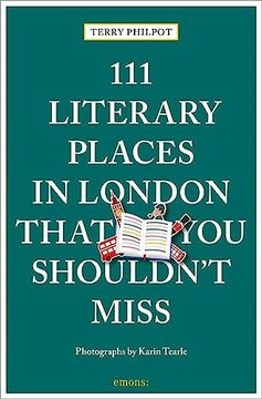 portada 111 Literary Places in London That you Shouldn't Miss (en Inglés)