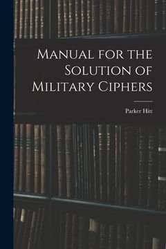 portada Manual for the Solution of Military Ciphers