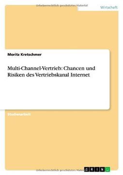 portada Multi-Channel-Vertrieb: Chancen und Risiken des Vertriebskanal Internet