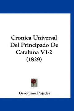 portada Cronica Universal del Principado de Cataluna V1-2 (1829)