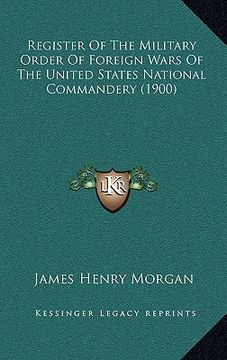 portada register of the military order of foreign wars of the united states national commandery (1900) (en Inglés)