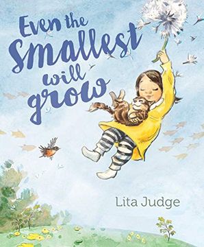 portada Even the Smallest Will Grow (en Inglés)