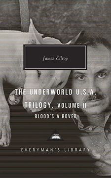 portada Blood's a Rover: Underworld U. S. A. Trilogy Vol. 2 (Everyman's Library Classics) (in English)