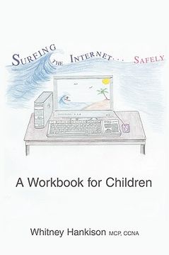 portada surfing the internet safely: a workbook for children (in English)
