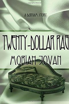 portada Twenty-Dollar Rag: A Dunham Tale (en Inglés)