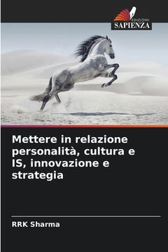portada Mettere in relazione personalità, cultura e IS, innovazione e strategia (en Italiano)
