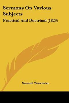 portada sermons on various subjects: practical and doctrinal (1823) (in English)